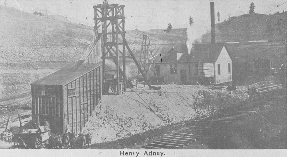 View of the old structures at the Henry Adney Mine, just as the F. & C.C. branchline was built.