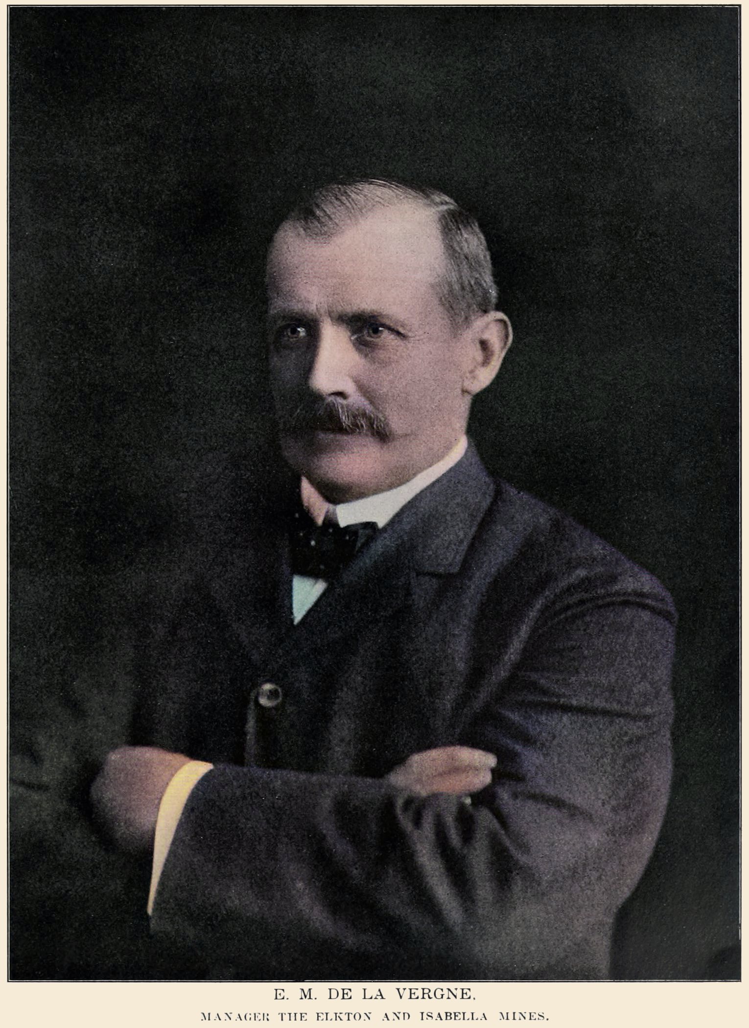E. M. De La Vergne, Manager the Elkton and Isabella Mines.